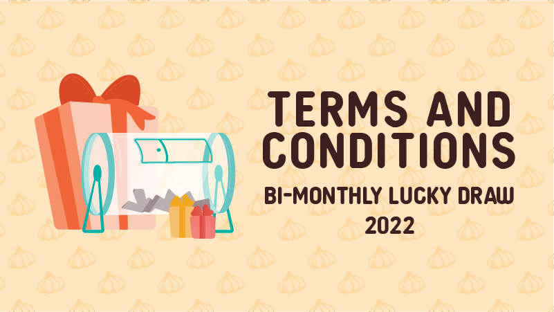 Bi-Monthly Lucky Draw 2022 - Terms and Conditions